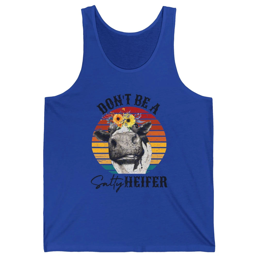 Retro Floral Heifer Don't Be A Salty Funny Heifer Cow Farmer Unisex Jersey Tank