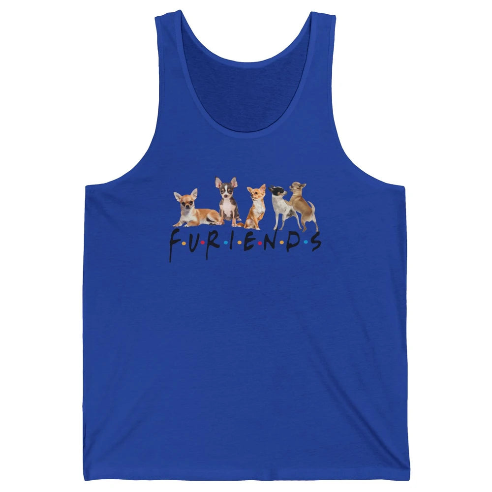 Chihuahua Furiends Furry Friends Dogs Chihuahua Lovers Gift Unisex Jersey Tank