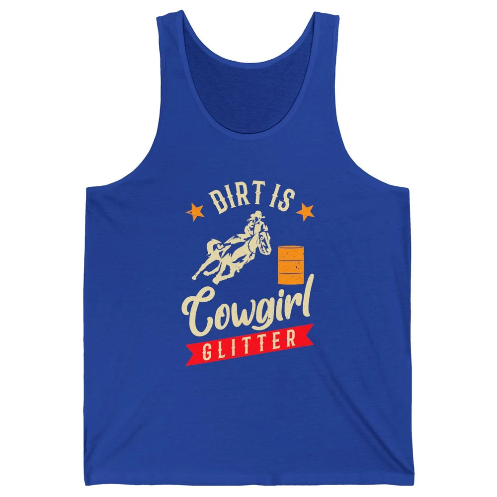 Retro Dirt Is Cowgirl's Glittering Western Country Cowboy Unisex Jersey Tank
