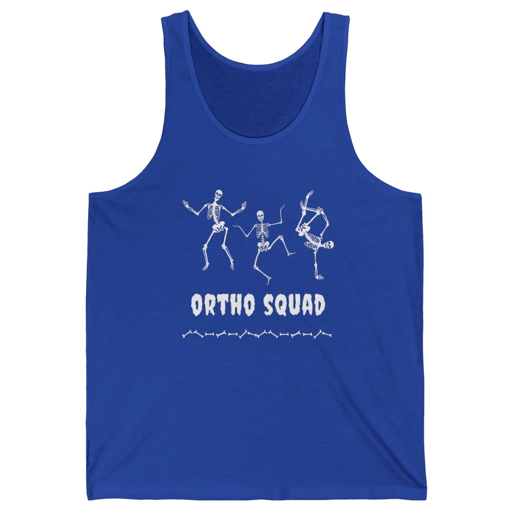 Ortho Nurse Squad Skeleton Orthopedic Nursing Appreciation Unisex Jersey Tank