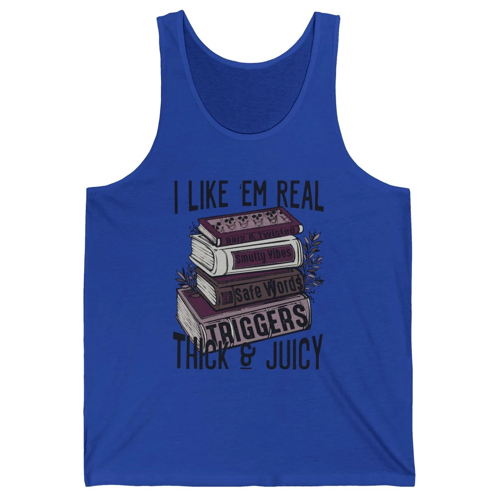 Retro Books I Like 'em Real Thick and Juicy Book Reading Unisex Jersey Tank