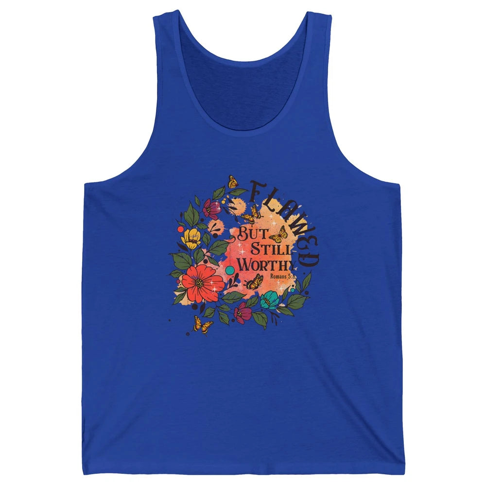 Retro Floral Flawed But Still Worthy Bible Verse Christian Unisex Jersey Tank