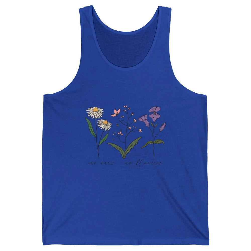 No Rain No Flowers Minimalist Wildflower Positive Mind Plant Unisex Jersey Tank