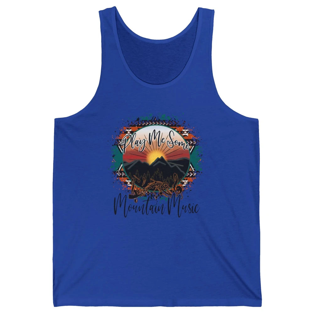 Retro Desert Dawn Play Me Some Mountain Music Western Life Unisex Jersey Tank