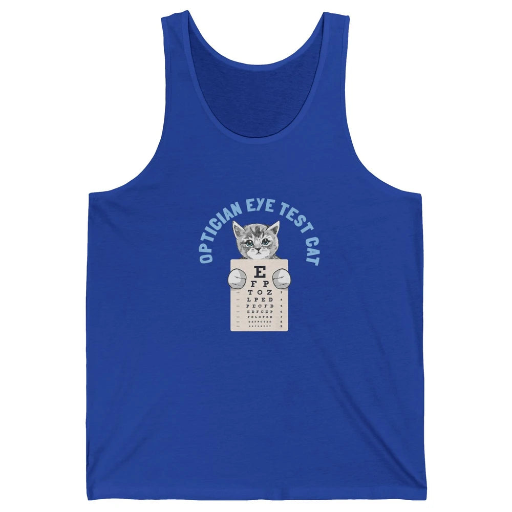 Optician Eye Test Cat Optometrist Ophthalmology Kitten Tools Unisex Jersey Tank