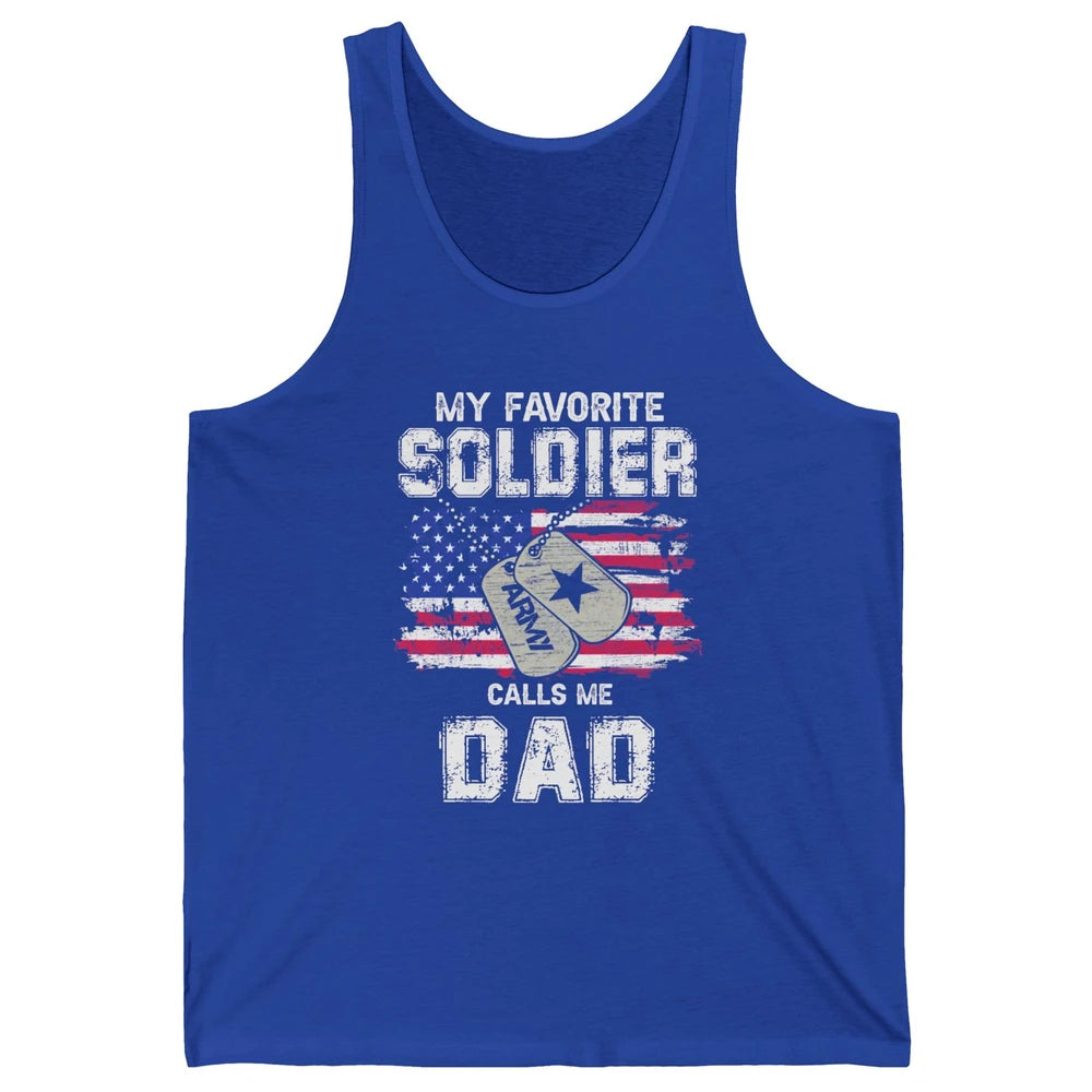 My Favorite Soldier Calls Me Dad US Army Military US Flag Unisex Jersey Tank