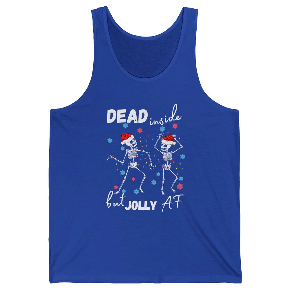 Dancing Skeleton Dead Inside But Jolly AF Christmas Costume Unisex Jersey Tank