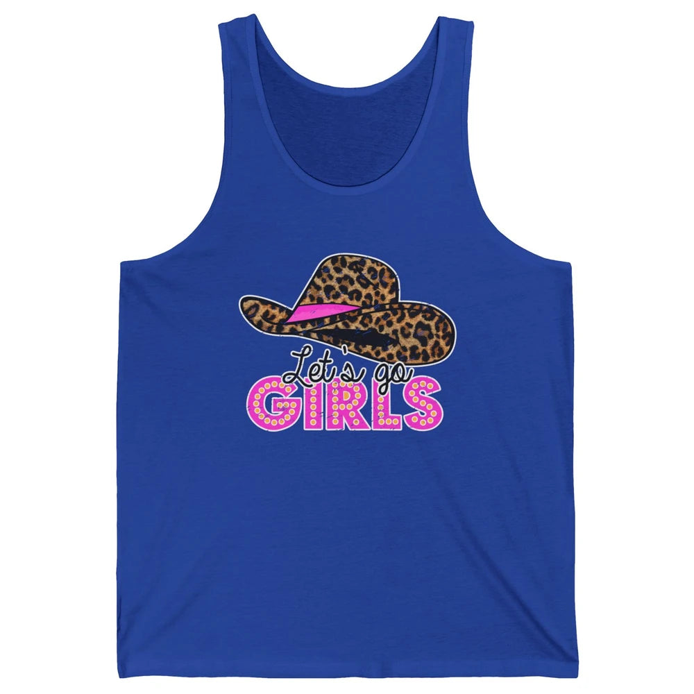 Vintage Leopard Cowgirl Hat Let's Go Girls Western Country Unisex Jersey Tank