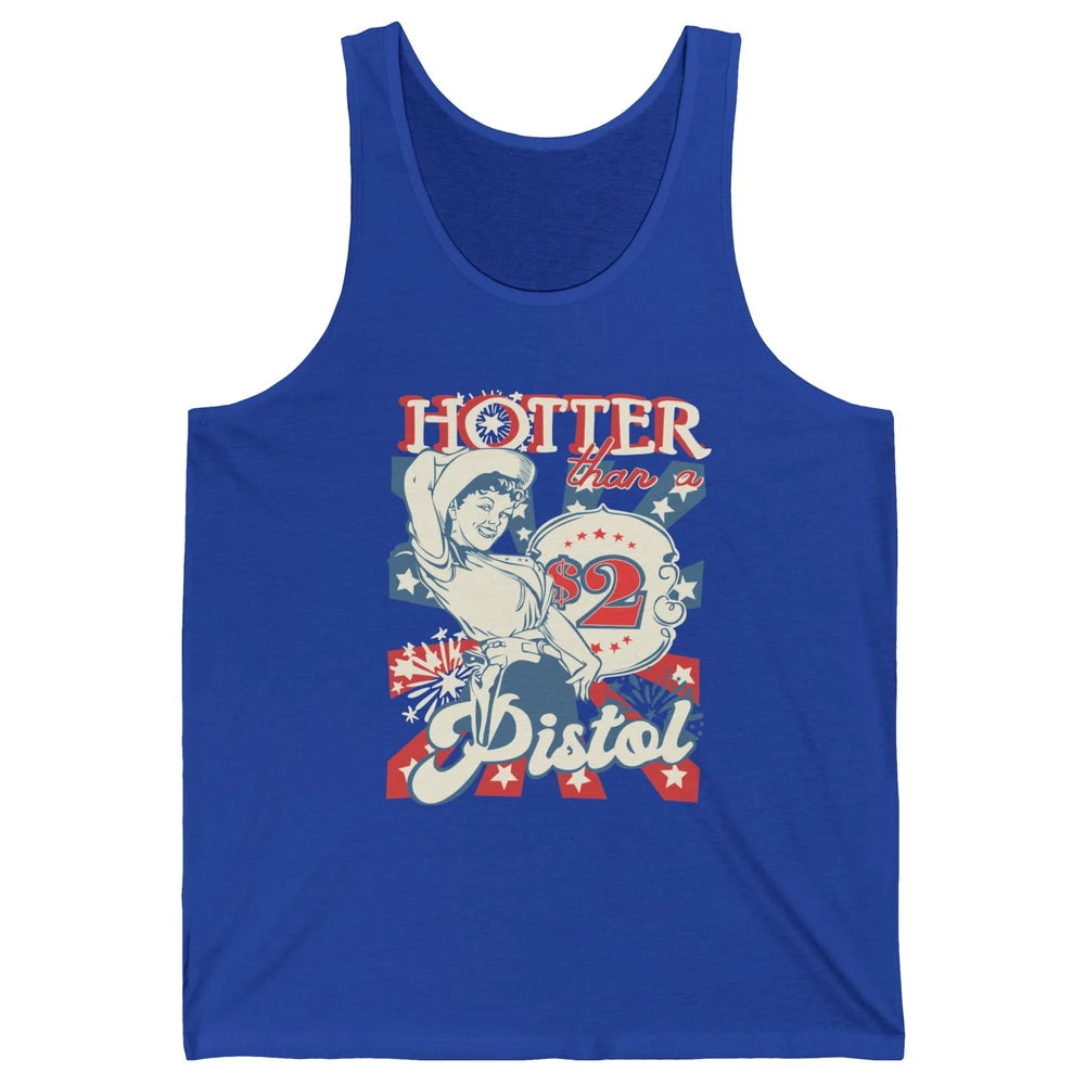 Retro Cowgirl Hotter Than A 2 Dollar Pistol Western Country Unisex Jersey Tank