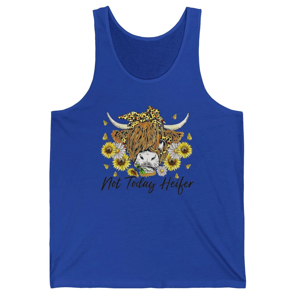 Not Today Heifer Highland Cow Leopard Sunflower Farm Animal Unisex Jersey Tank