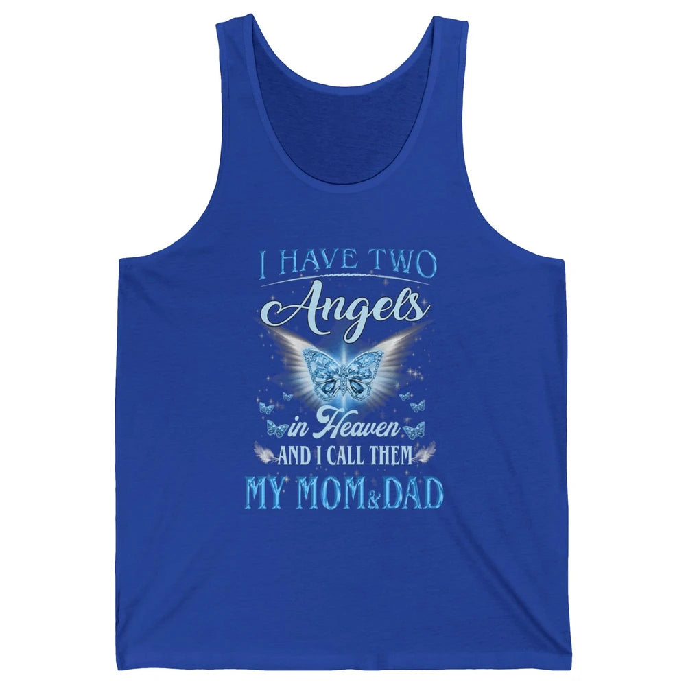 My Mom And Dad In Heaven Angel Wings Mother Memories Forever Unisex Jersey Tank