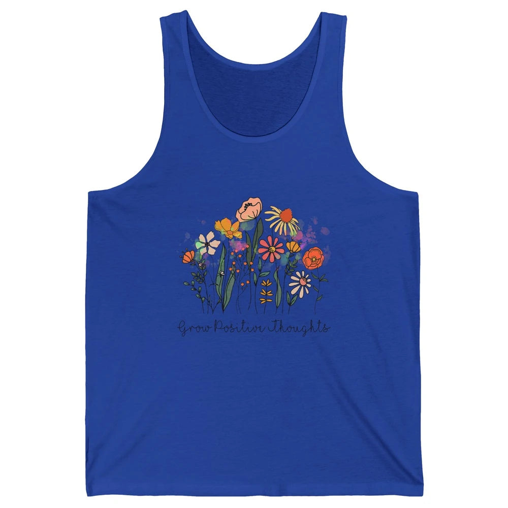 Grow Positive Thoughts Vintage Wildflowers Inspirational Unisex Jersey Tank