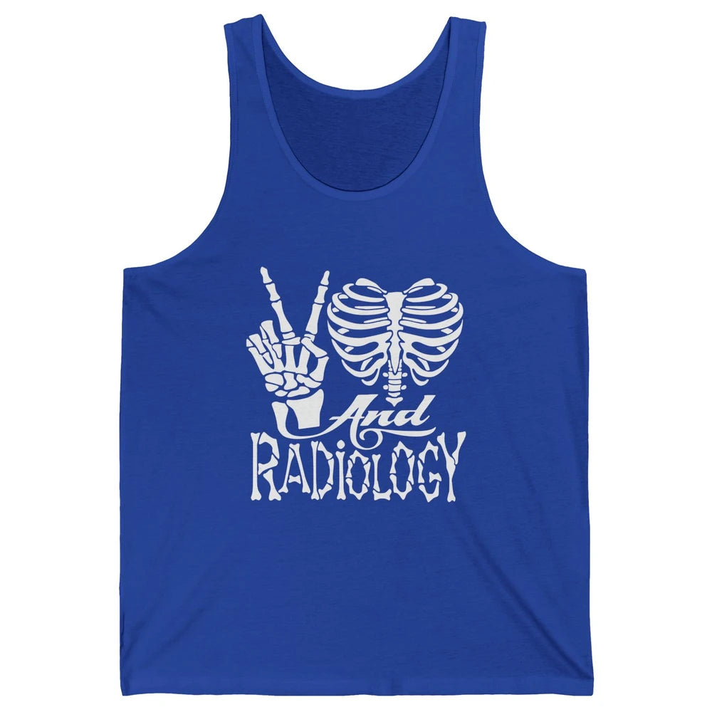 Peace Love X-Ray Radiology Tech Radiologist X-Ray Tech Life Unisex Jersey Tank