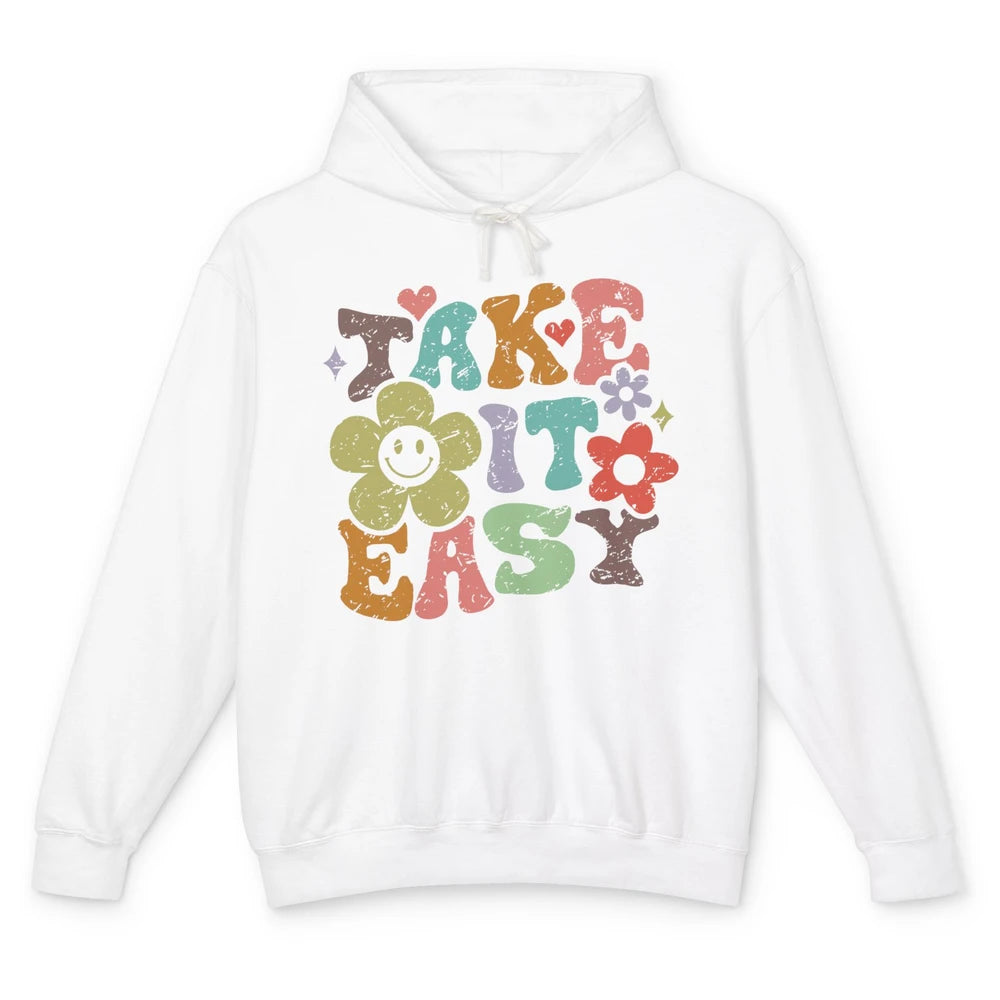 Retro Flower Take It Easy Hippie Motivational Inspirational Unisex Lightweight Hoodie