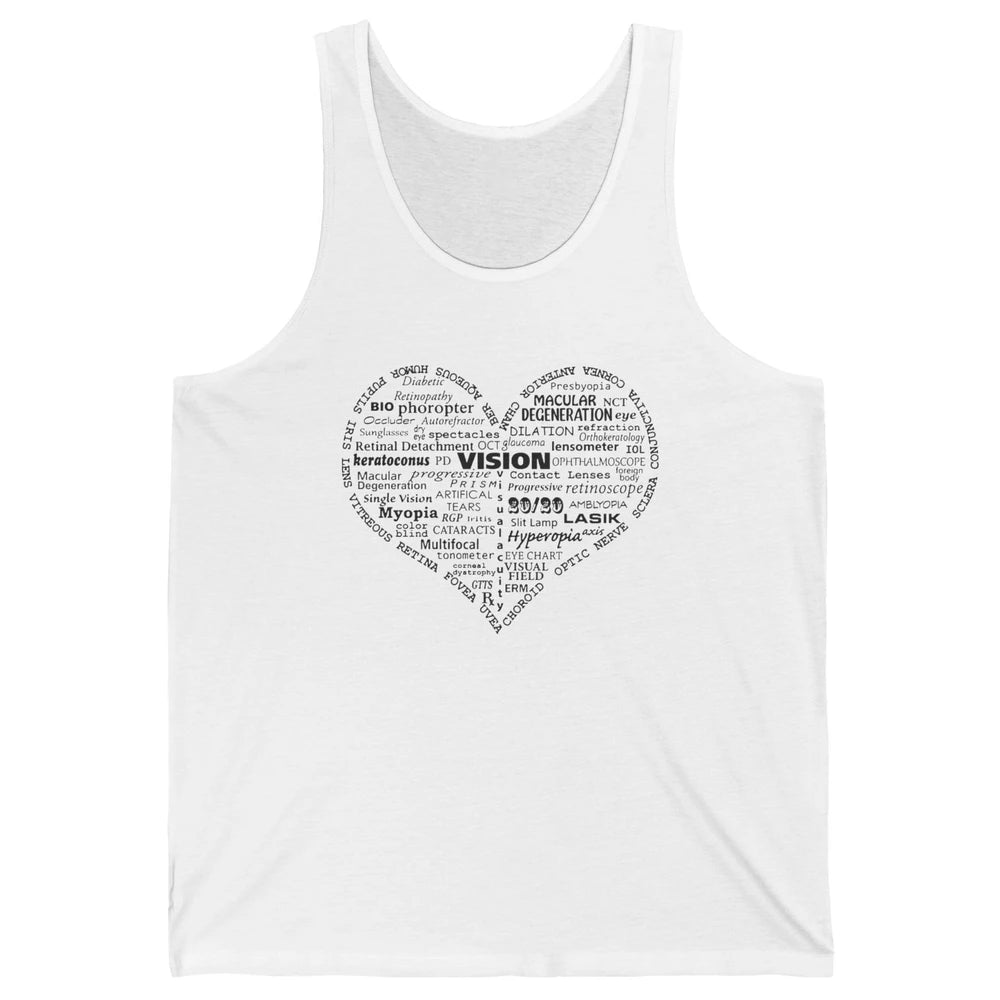 Optometry Tools Heart Optician Life Ophthalmology Technician Unisex Jersey Tank