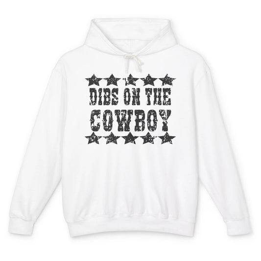 Retro Dibs On The Cowboy Western Country Cowgirl Rodeo Dad Unisex Lightweight Hoodie