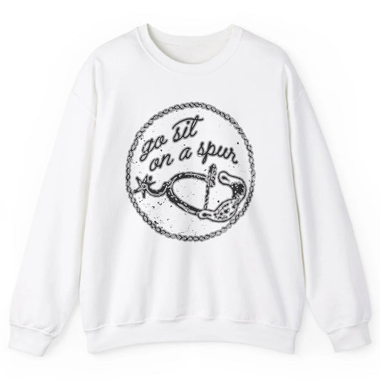 Retro Horse Saddle Go Sit on A Spur Western Country Cowboy Unisex Crewneck Sweatshirt