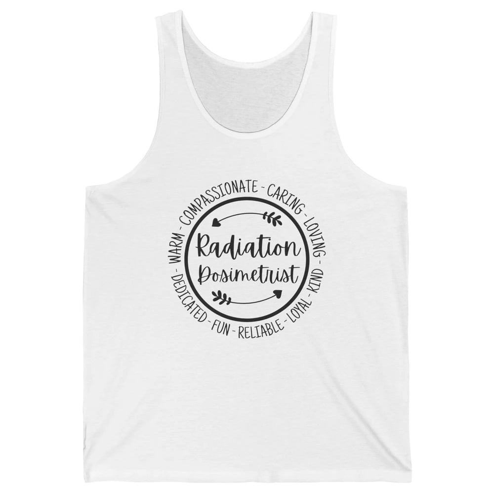 Radiation Dosimetrist Caring Loving Radiation Therapist Unisex Jersey Tank