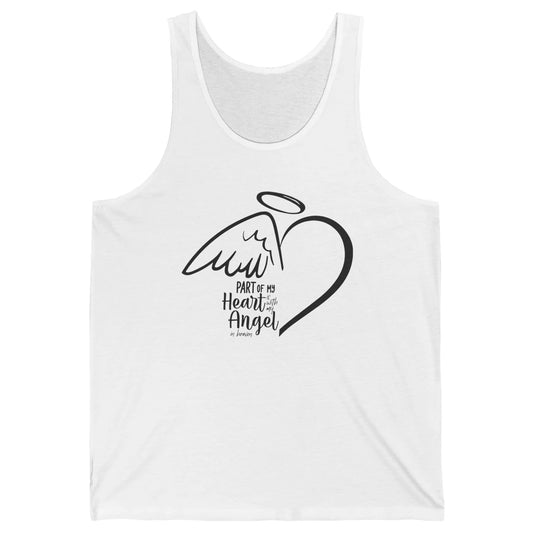 Part Of My Heart Is With My Angel In Heaven Memorial Family Unisex Jersey Tank