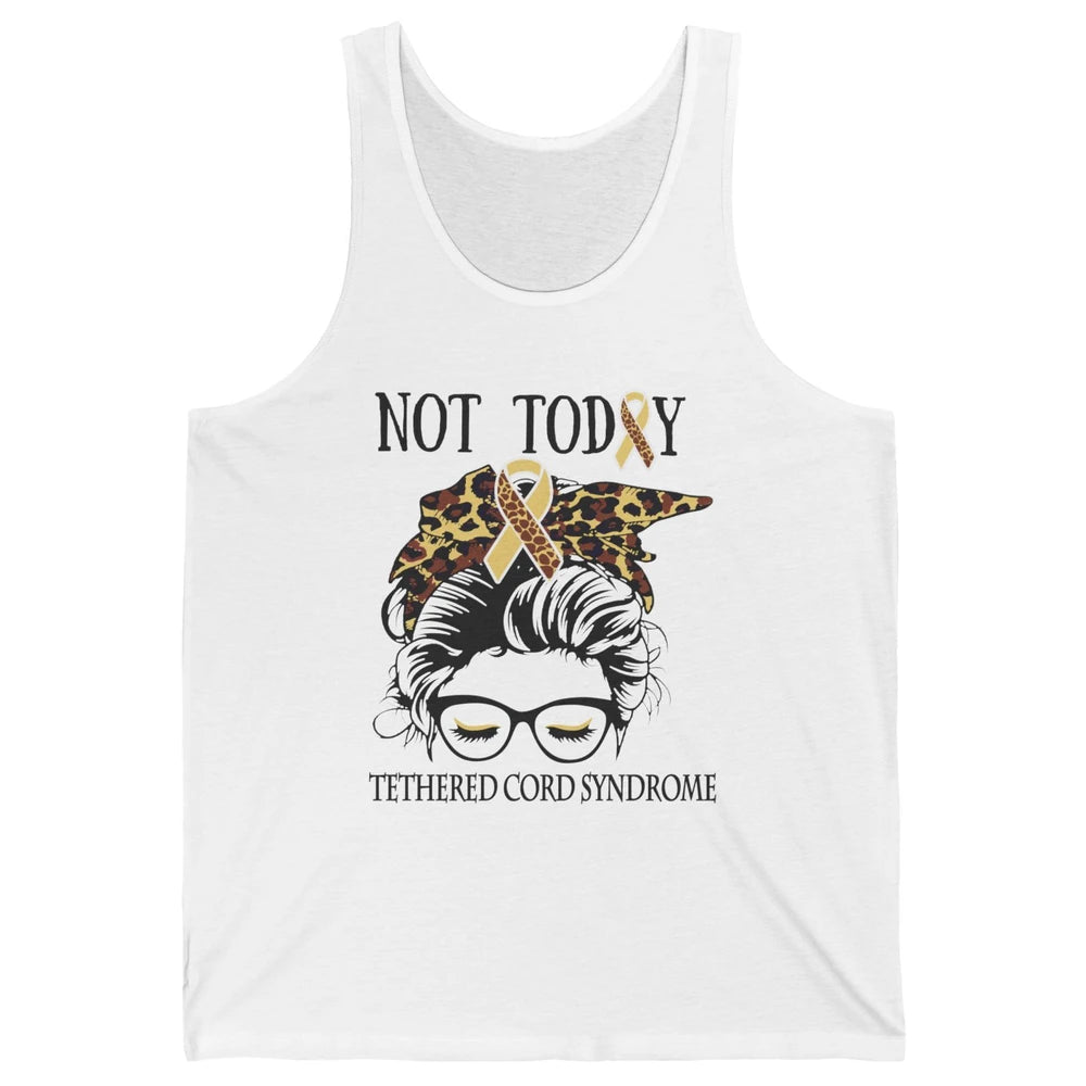 Not Today Tethered Cord Syndrome Ribbon Leopard Messy Bun Unisex Jersey Tank