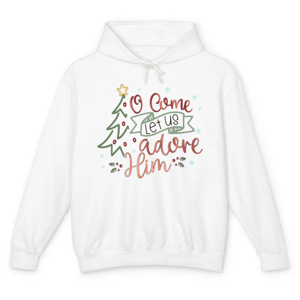 Retro Christmas Tree O Come Let Us Adore Him Christian Jesus Unisex Lightweight Hoodie