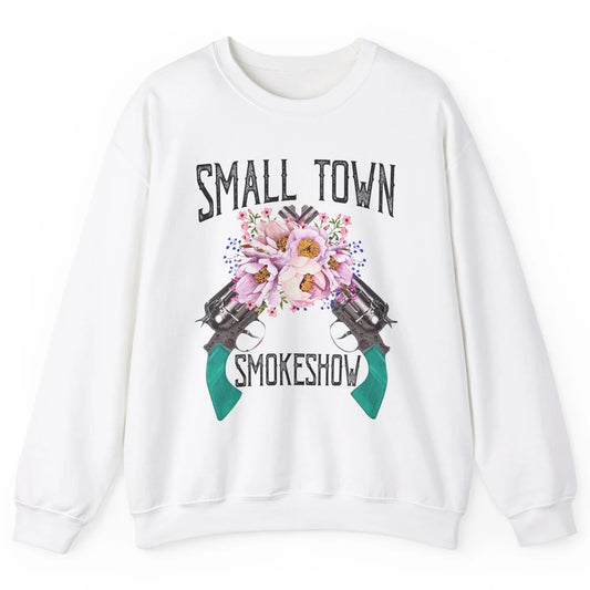 Retro Floral Cowgirl Small Town Smokeshow Western Country Unisex Crewneck Sweatshirt