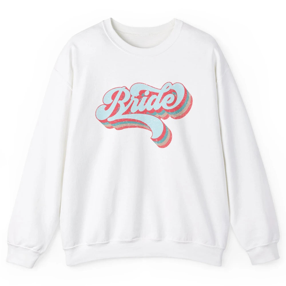 Retro 70s Future Bride Engaged Bachelorette Bridal Party Unisex Crewneck Sweatshirt
