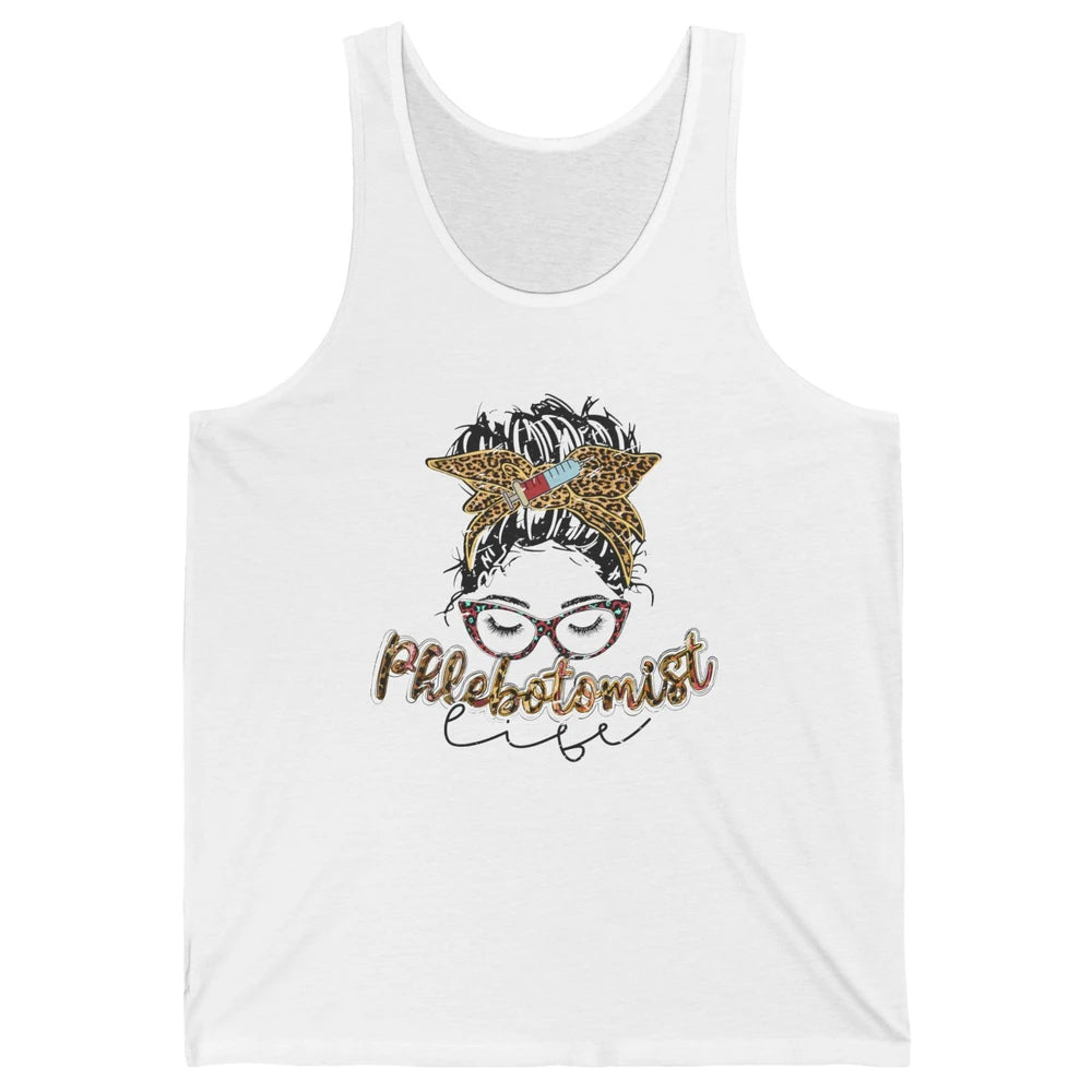 Retro Leopard Phlebotomist Life Messy Bun Mom Phlebotomy Unisex Jersey Tank