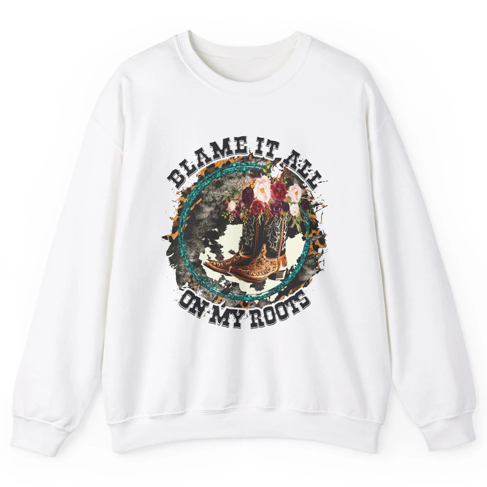 Retro Leopard Cowboy Boots Blame It On My Roots Western Girl Unisex Crewneck Sweatshirt