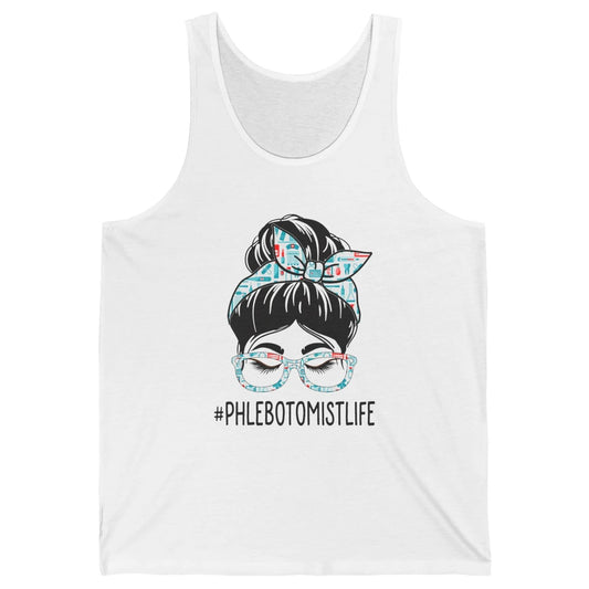 Phlebotomist Messy Hair Bun Vein Lab Woman Phlebotomy Nurse Unisex Jersey Tank