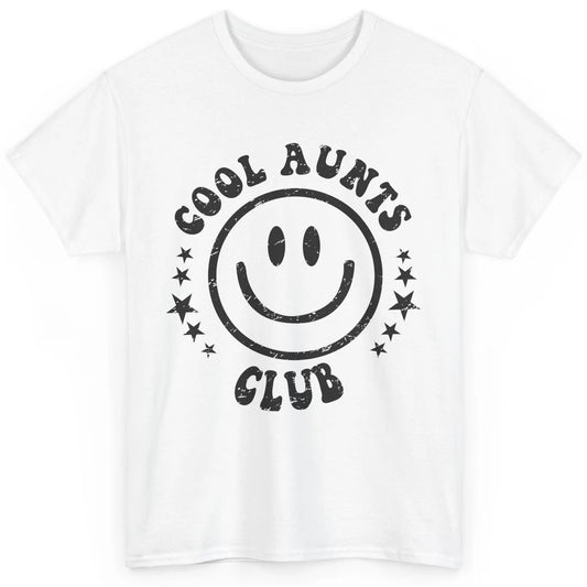 Retro Cool Aunts Club Funny Smiling Face Auntie Sister Gift Classic Unisex T-Shirt