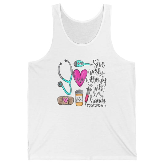 Nursing Life She Works Willingly With Her Hands RN Nurse Day Unisex Jersey Tank
