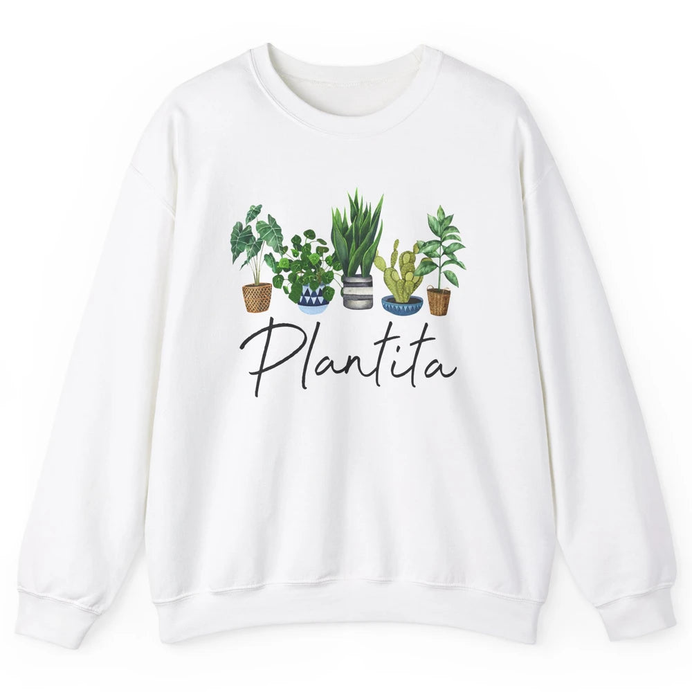 Plantita Plant Lovers Gardening Planting Plant Lady Gift Unisex Crewneck Sweatshirt