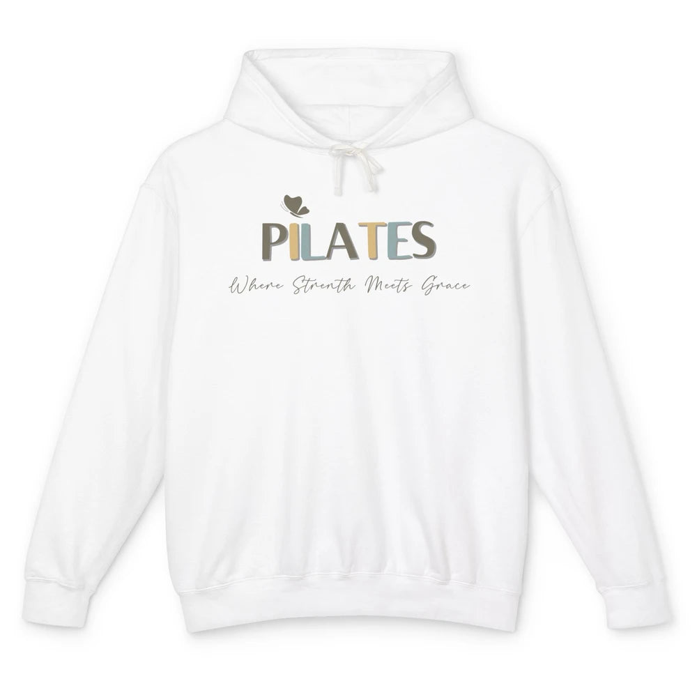 Pilates Where Strength Meets Grace Sport Pilates Reformer Unisex Lightweight Hoodie