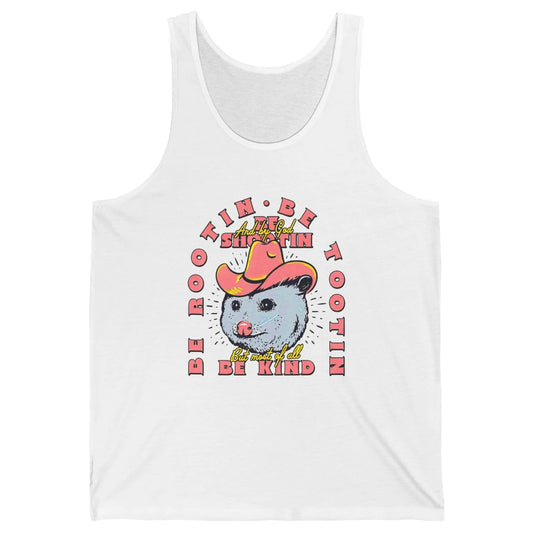 Opossum Be Rootin Tootin Funny Raccoon Street Wild Animal Unisex Jersey Tank