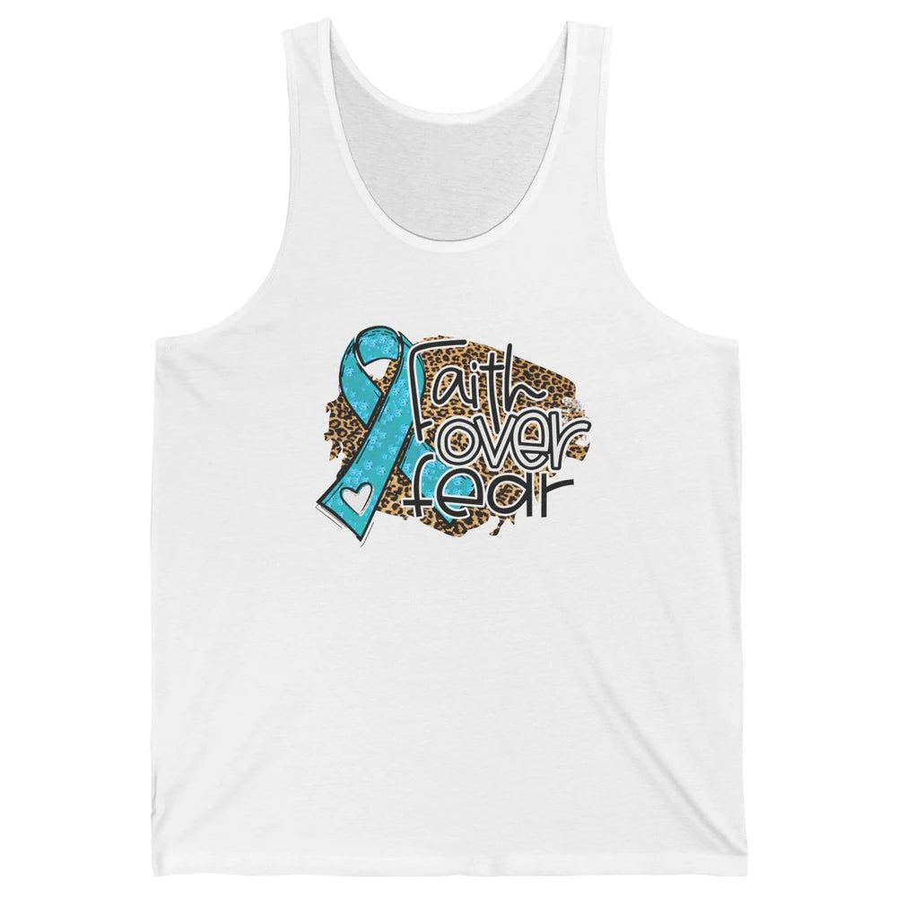 Ovarian Cancer Awareness Faith Over Fear Teal Ribbon Leopard Unisex Jersey Tank