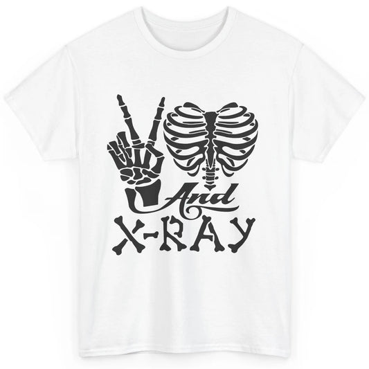 Peace Love X-Ray Radiology Tech Radiologist X-Ray Tech Life Classic Unisex T-Shirt