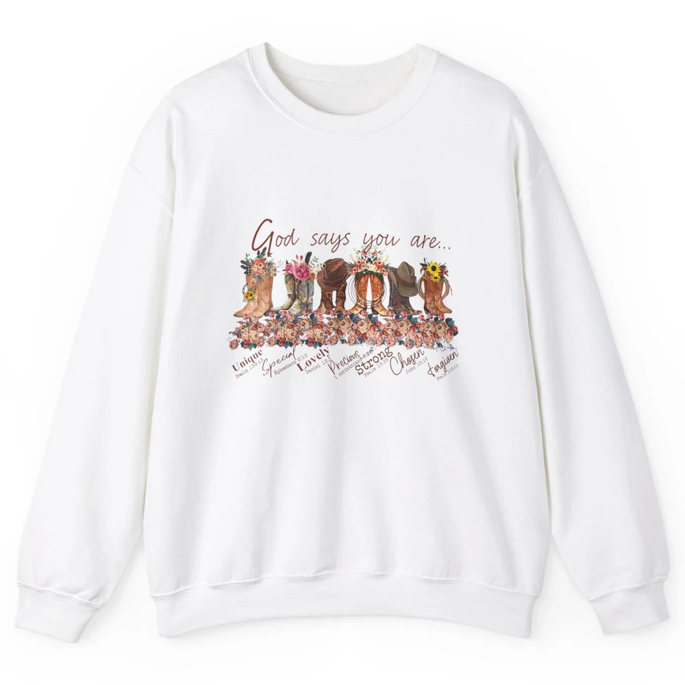 Retro Cowboy Boots God Say You Are Cowgirl Floral Western Unisex Crewneck Sweatshirt