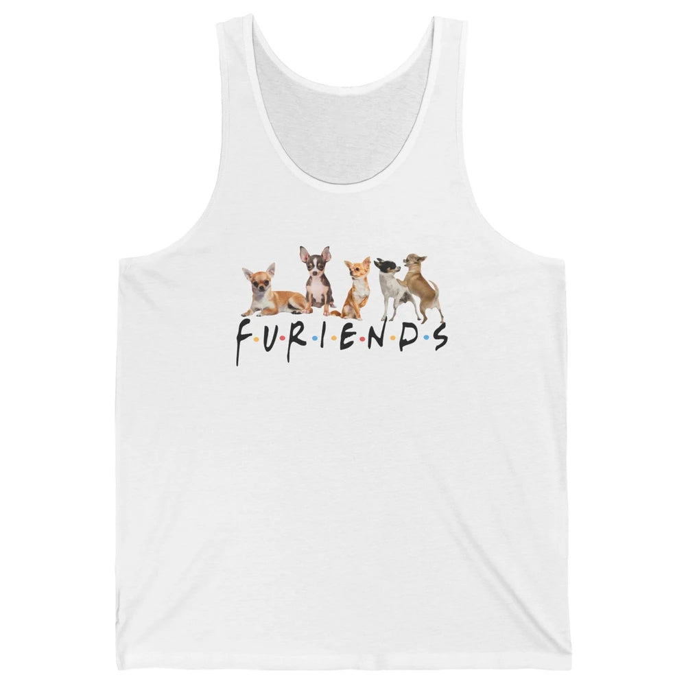Chihuahua Furiends Furry Friends Dogs Chihuahua Lovers Gift Unisex Jersey Tank
