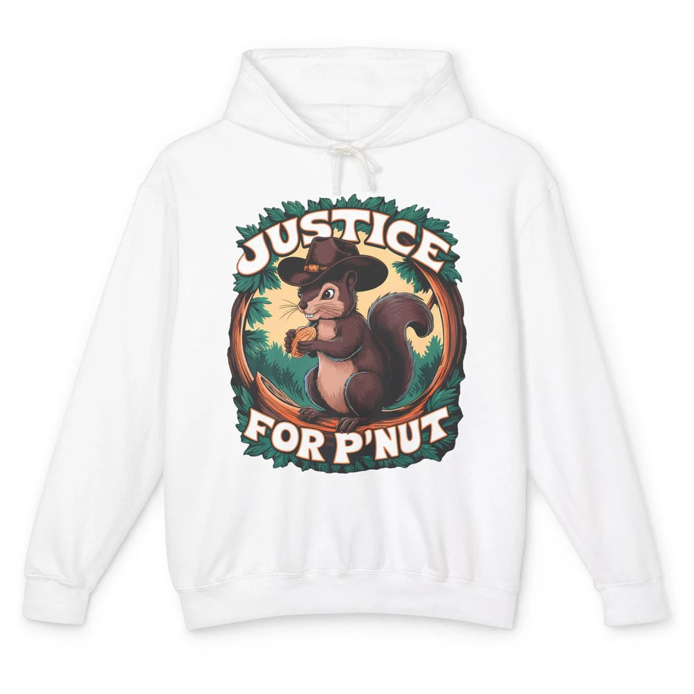 Justice For P'Nut Cute Peanut Squirrel Cowboy Funny Rodeo Howdy Western Country Unisex Lightweight Hoodie