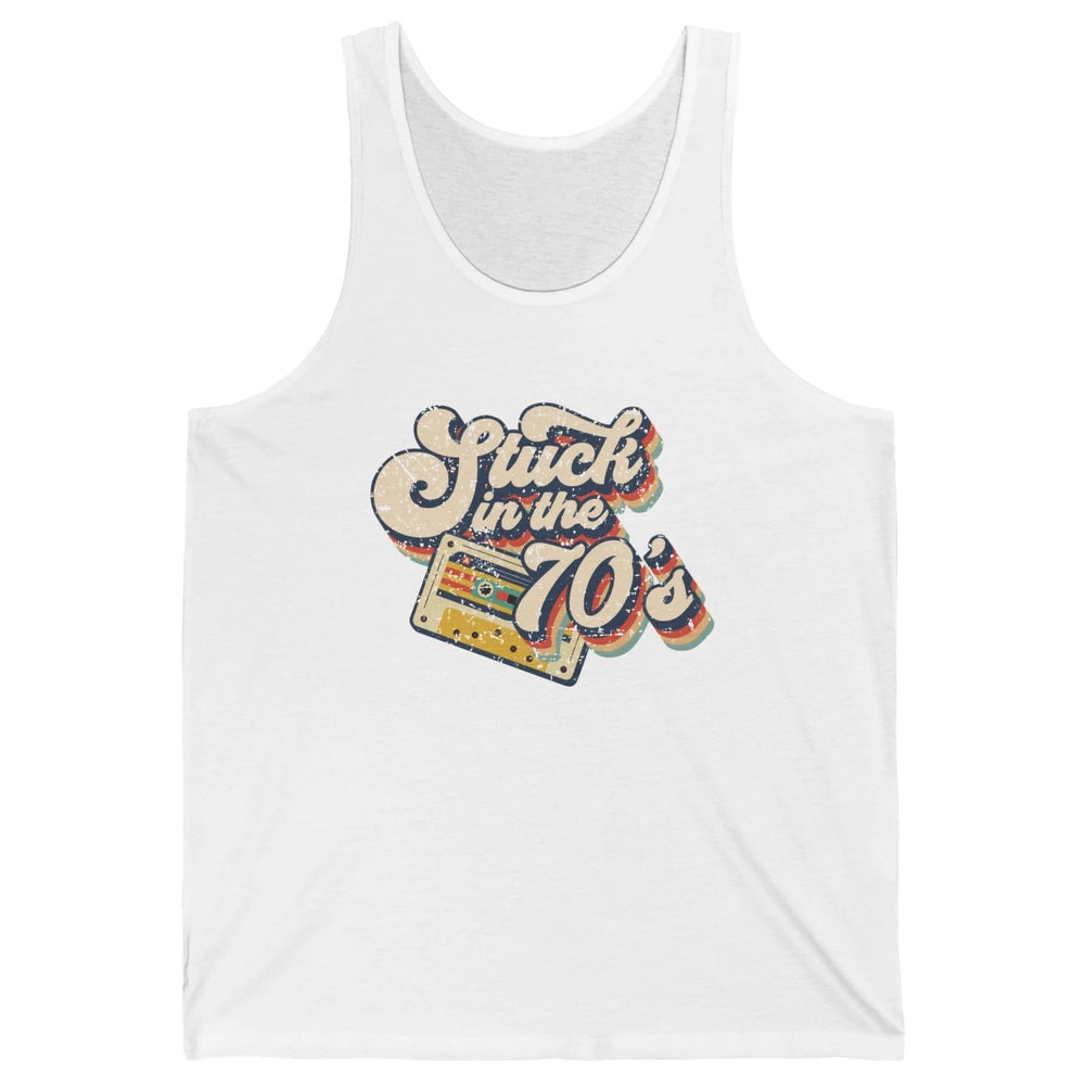 Retro Cassette Stuck In The 70s 1970s Born Birthday Day Gift Unisex Jersey Tank
