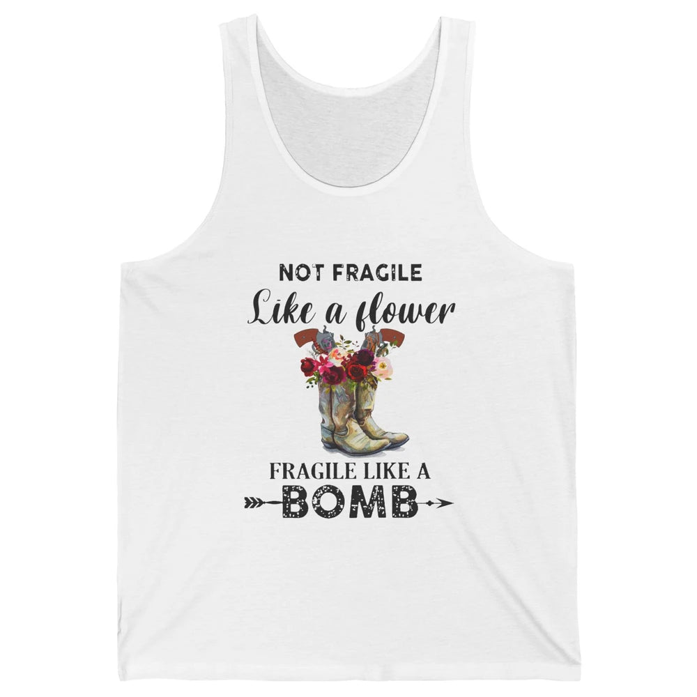 Retro Cowgirl Fragile Like A Bomb Cowgirl Boots Western Girl Unisex Jersey Tank