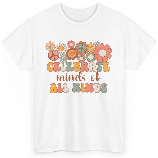 Retro Groovy Autism Celebrate Minds Of All Kind Sped Teacher Classic Unisex T-Shirt