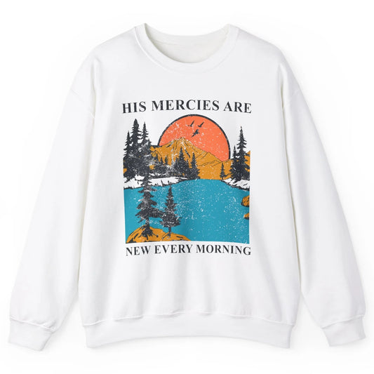 Retro Mountain His Mercies Are New Every Morning Christian Unisex Crewneck Sweatshirt
