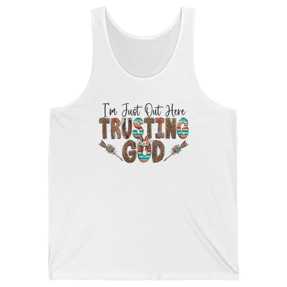 Out Here Trusting God Jesus Religion Christian Floral Bible Unisex Jersey Tank