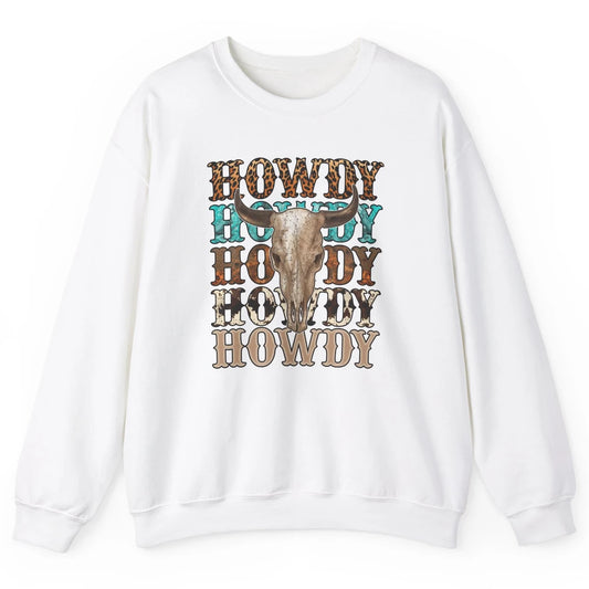 Retro Howdy Bull Skull Rodeo Vintage Western Country Leopard Unisex Crewneck Sweatshirt
