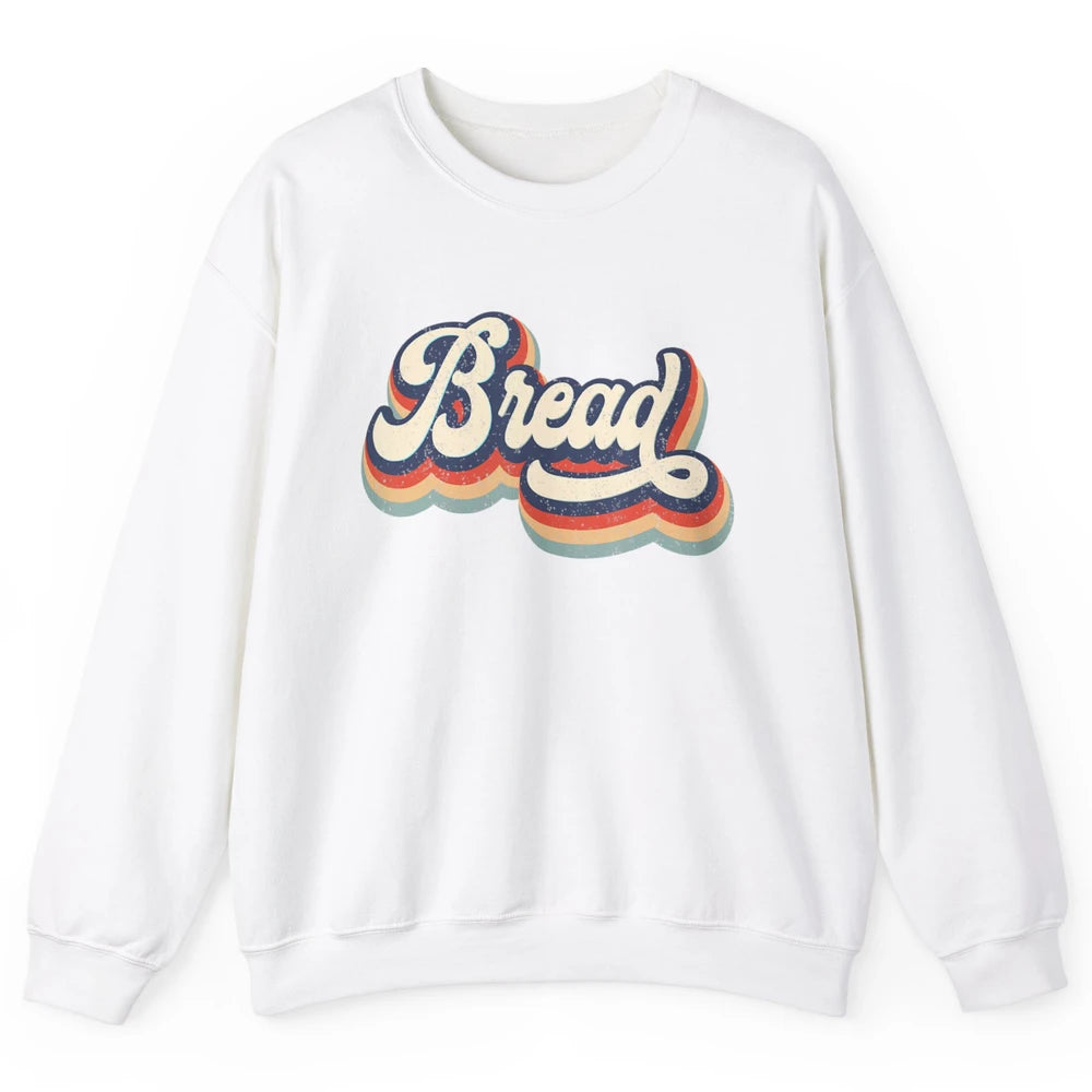 Retro 70s Bread Vintage Baking Baker Sweet Bun Bakery Lover Unisex Crewneck Sweatshirt