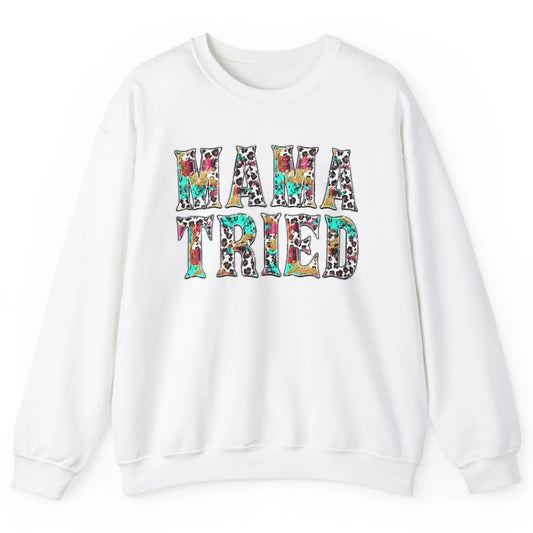 Retro Leopard Mama Tried Western Country Turquoise Cowgirl Unisex Crewneck Sweatshirt