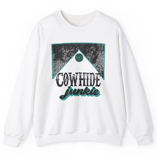 Retro Cowhide Junkie Western Country Cowboy Cowgirl Gift Unisex Crewneck Sweatshirt