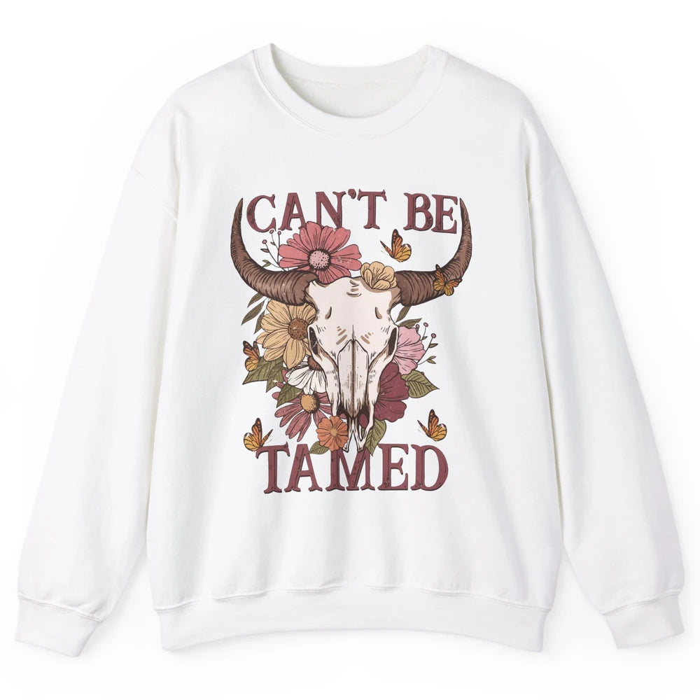 Retro Floral Boho Bull Skull Can't Be Tamed Western Country Unisex Crewneck Sweatshirt